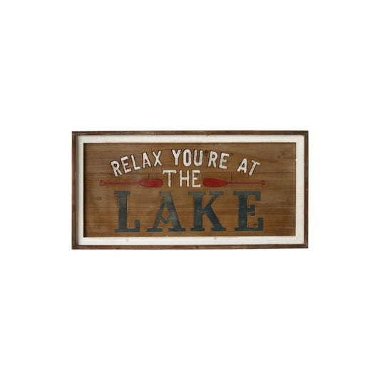 "Relax You're At The Lake" Wall Sign